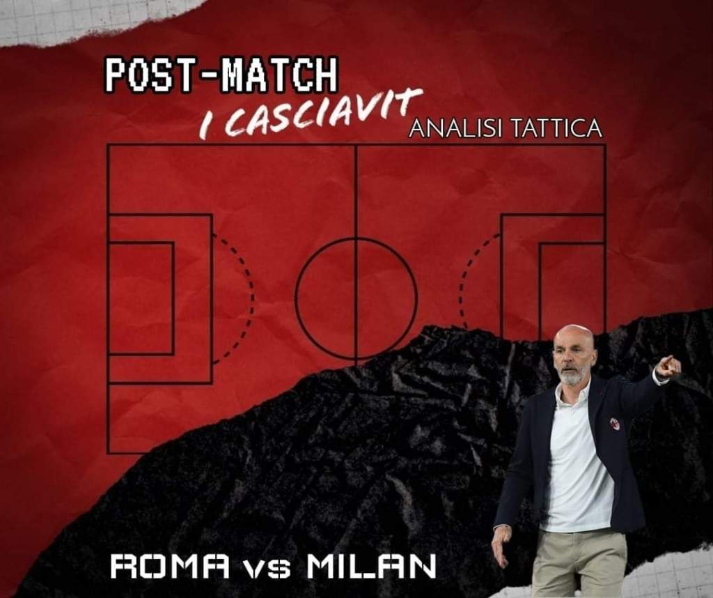 Analisi tattica post-match&nbsp;(Roma-Milan)
